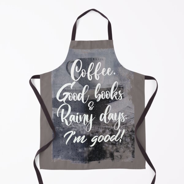 Item preview, Coffee, Good Books and Rainy Days. I'm Good. designed and sold by TonsPOD.