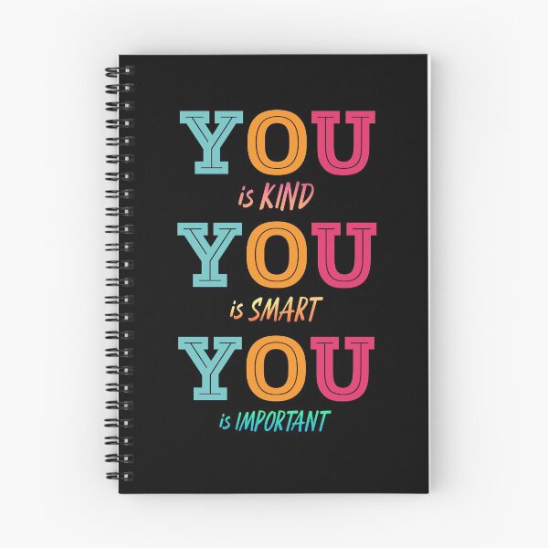 Item preview, You is kind, you is smart, you is important designed and sold by Abhitha Mohan.