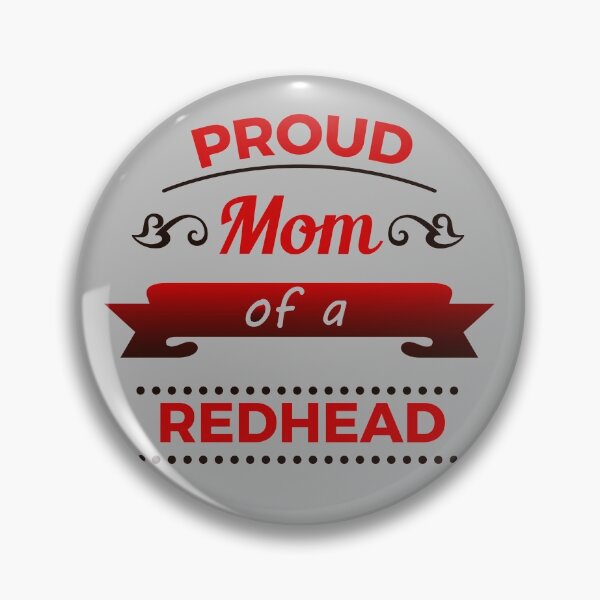 Item preview, Funny Proud Mom Of A Redhead Red Hair Ginger Girl designed and sold by TopTeeShop.