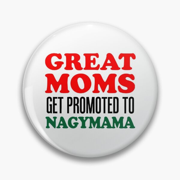 Item preview, Great Moms Promoted To Nagymama Hungarian Grandmother designed and sold by jaycartoonist.