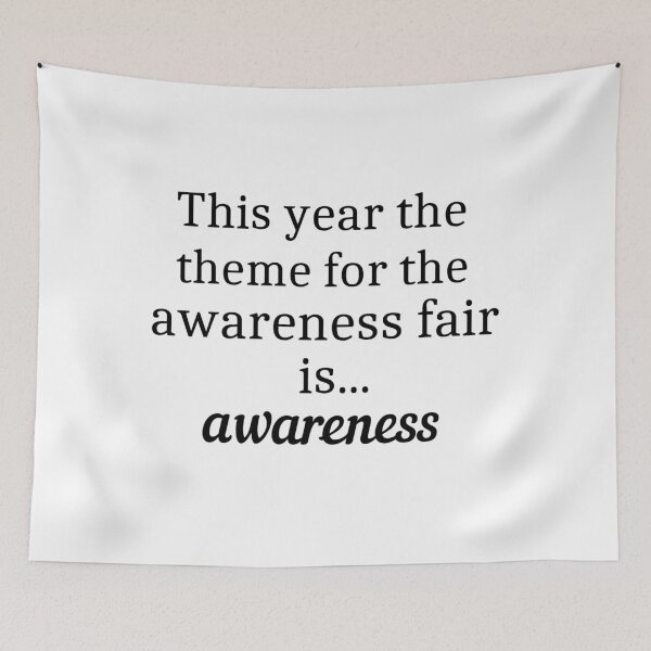 Item preview, This year the theme for the awareness fair is awareness designed and sold by eltonjuan.