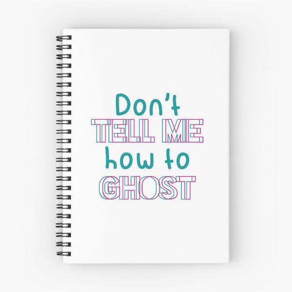 Item preview, Don't tell me how to ghost designed and sold by ivngraphics.