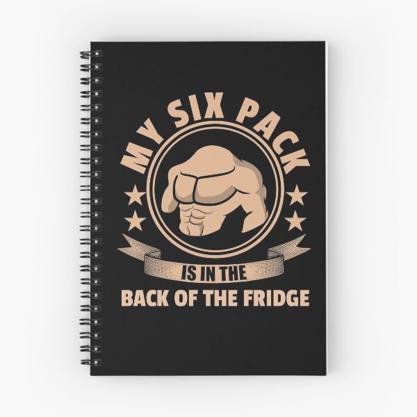 Item preview, My Six Pack Is In The Back Of The Fridge designed and sold by VibrantGifts.