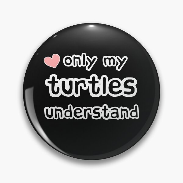 Item preview, Only My Turtles Understand designed and sold by LoveLifeRandom.