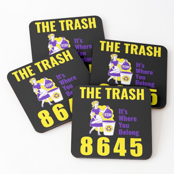 Item preview, Trump trash It's where you belong 8645 designed and sold by AllLeftSides42.
