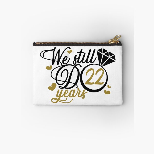 Item preview, We still do 22 years. 22nd anniversary designed and sold by mintandbeer.