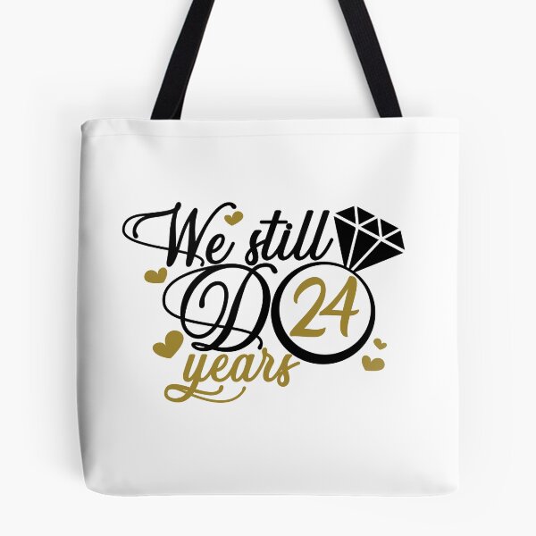 Item preview, We still do 24 years. 24th anniversary designed and sold by mintandbeer.
