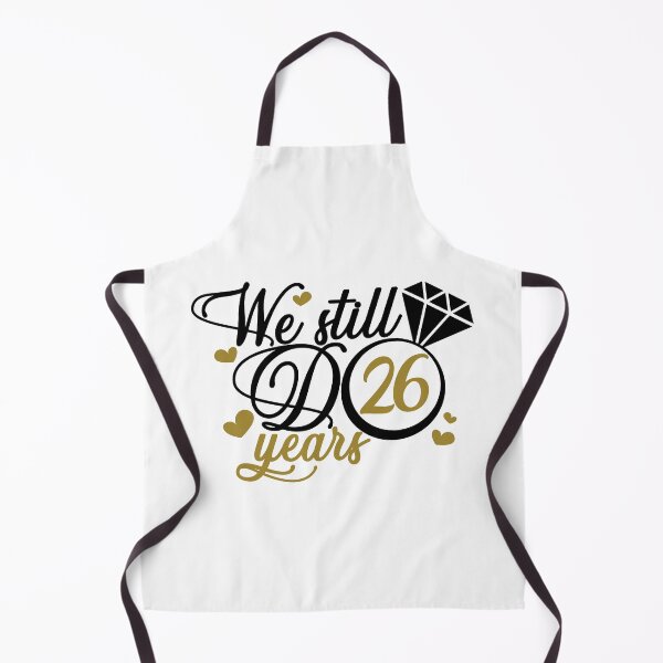Item preview, We still do 26 years. 26th anniversary designed and sold by mintandbeer.