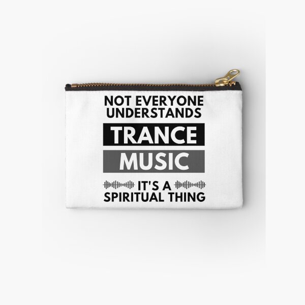 Item preview, Not Everyone Understands Trance Music It's A Spiritual Thing designed and sold by m95sim.