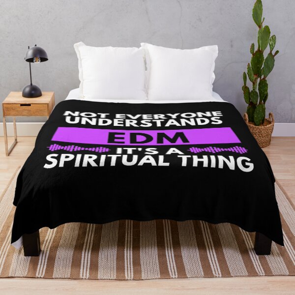 Item preview, Not Everyone Understands EDM It's A Spiritual Thing designed and sold by m95sim.