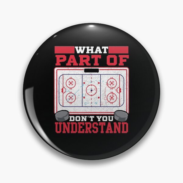 Artikelvorschau, Eishockey Welchen Teil des Hockeys verstehst du nicht? entworfen und verkauft von SqualeForce.