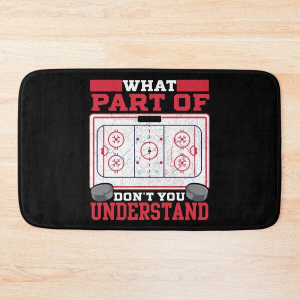 Item preview, Ice Hockey What Part Of Hockey Don't You Understand designed and sold by SqualeForce.