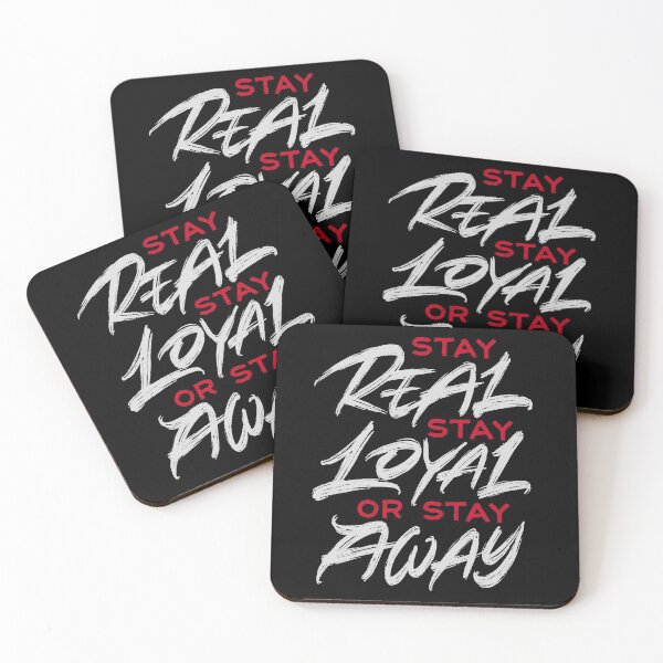 Item preview, Stay real stay loyal or stay away designed and sold by Zagach Letters.