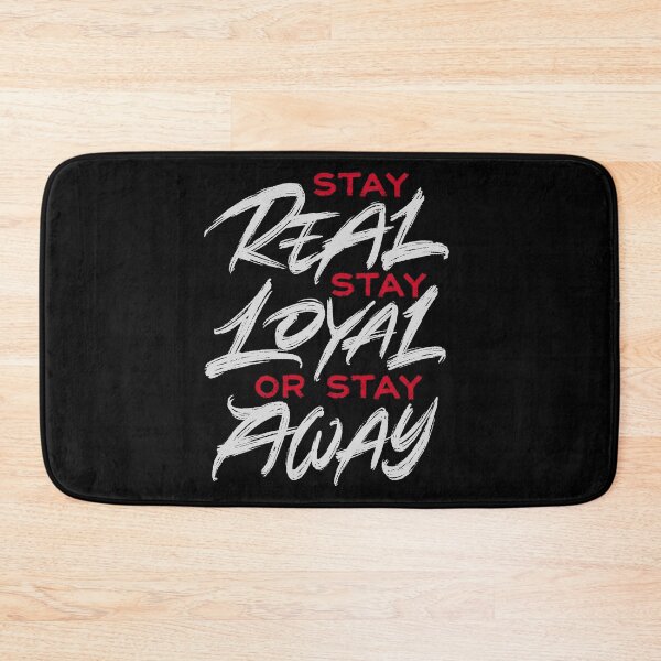 Item preview, Stay real stay loyal or stay away designed and sold by Zagach Letters.