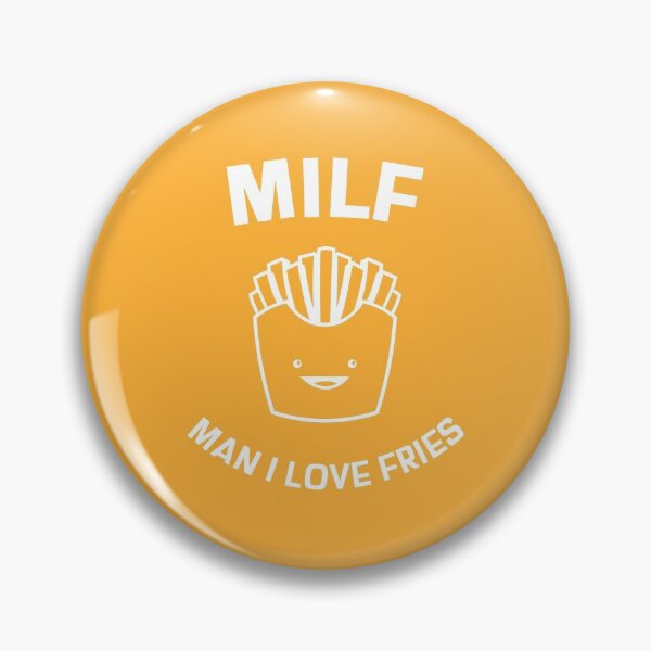 Item preview, MILF - Man I Love Fries designed and sold by Web CreationsNL.