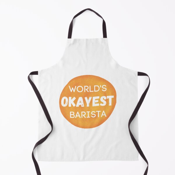 Item preview, World's Okayest Barista designed and sold by sherwinc.