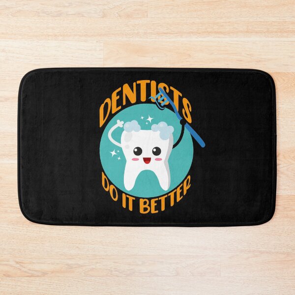 Item preview, Dentists Do It Better designed and sold by alanjesse370.
