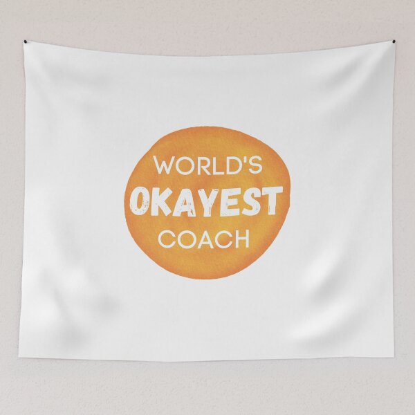 Item preview, World's Okayest Coach designed and sold by sherwinc.