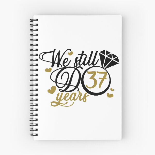 Item preview, We still do 37 years. 37th anniversary designed and sold by mintandbeer.
