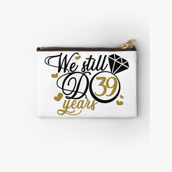 Item preview, We still do 39 years. 39th anniversary designed and sold by mintandbeer.