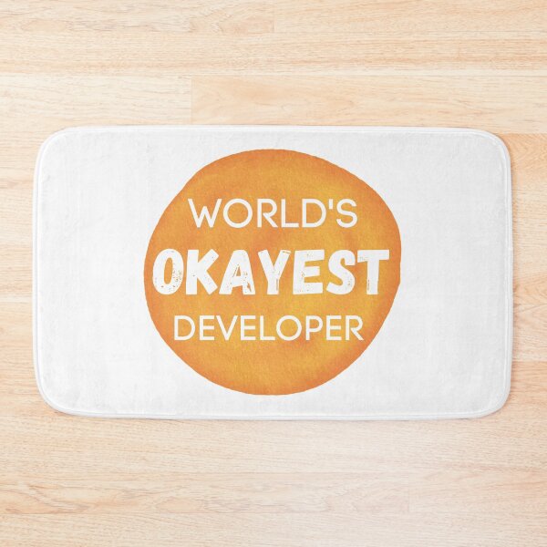 Item preview, World's Okayest Developer designed and sold by sherwinc.