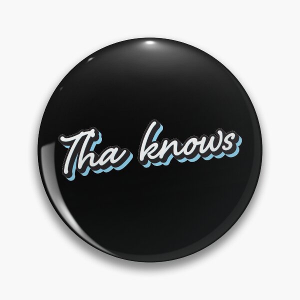 Item preview, Tha Knows designed and sold by designedbymatt.