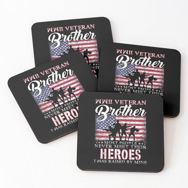 Item preview, WWII Veteran Brother Most People Never Meet Their Heroes designed and sold by TimoJohnson78.
