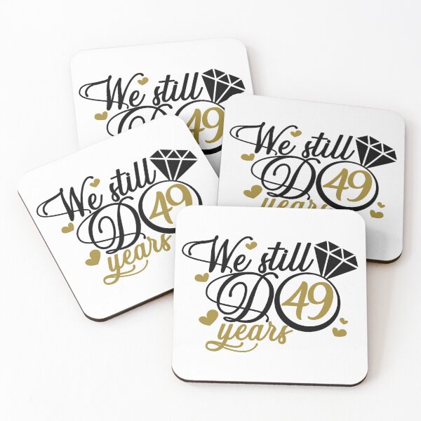 Item preview, We still do 49 years. 49th anniversary designed and sold by mintandbeer.
