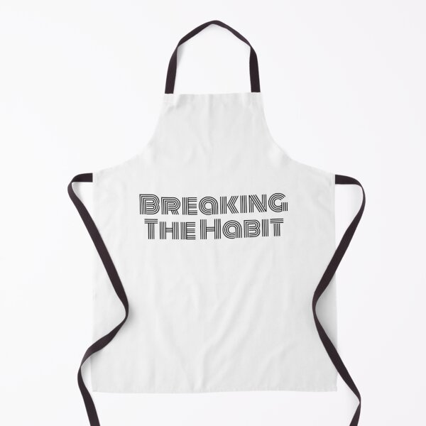 Item preview, Breaking The Habit designed and sold by TeleJager.