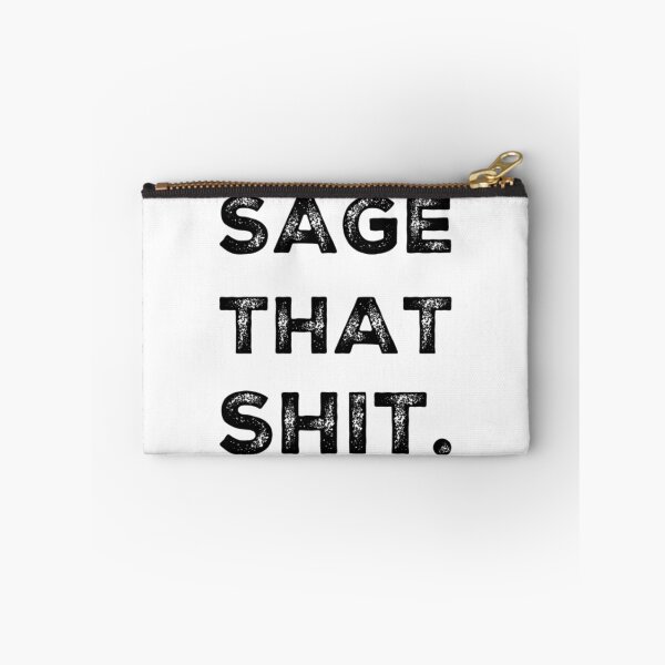 Item preview, Sage that Shit designed and sold by TheStudioBee.