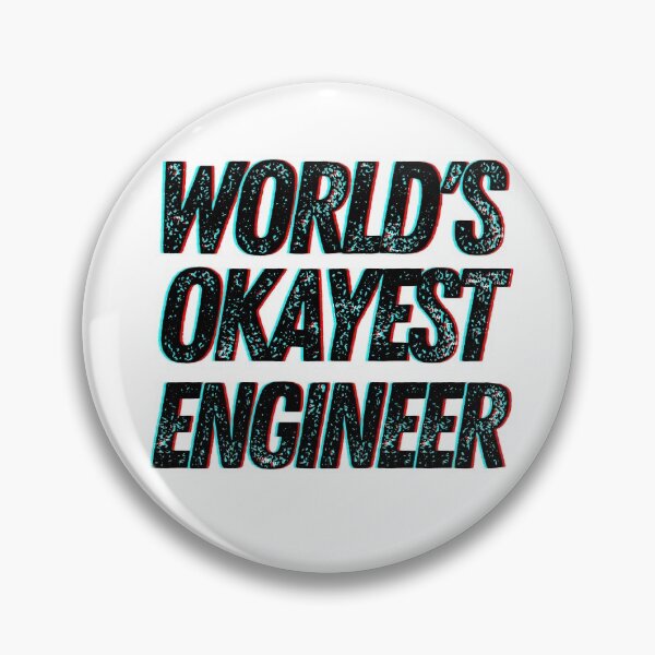 Item preview, World's Okayest Engineer designed and sold by The Little Wood Cottage.