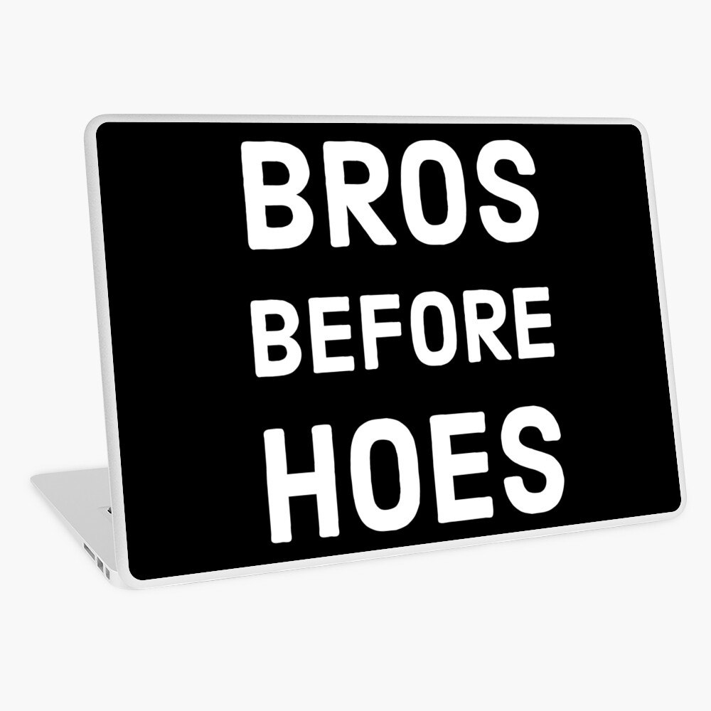 Bros Before Hoes Greeting Card for Sale by UnluckyYamm