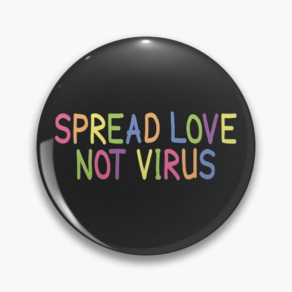 Item preview, Spread Love Not Virus anti CORONA awareness designed and sold by SweetLog.