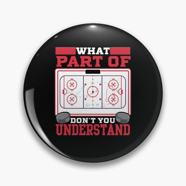 Artikelvorschau, Eishockey Welchen Teil des Hockeys verstehst du nicht? entworfen und verkauft von SqualeForce.