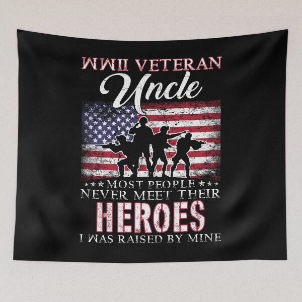 Item preview, WWII Veteran Uncle Most People Never Meet Their Heroes designed and sold by TimoJohnson78.
