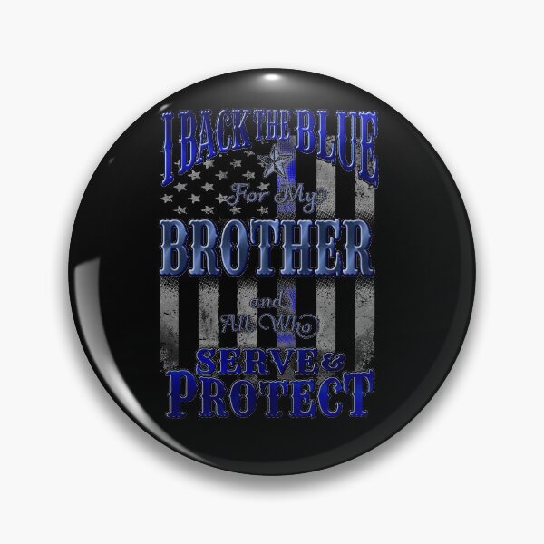 Item preview, I Back the Blue for my Police Officer Brother designed and sold by RiffXS.