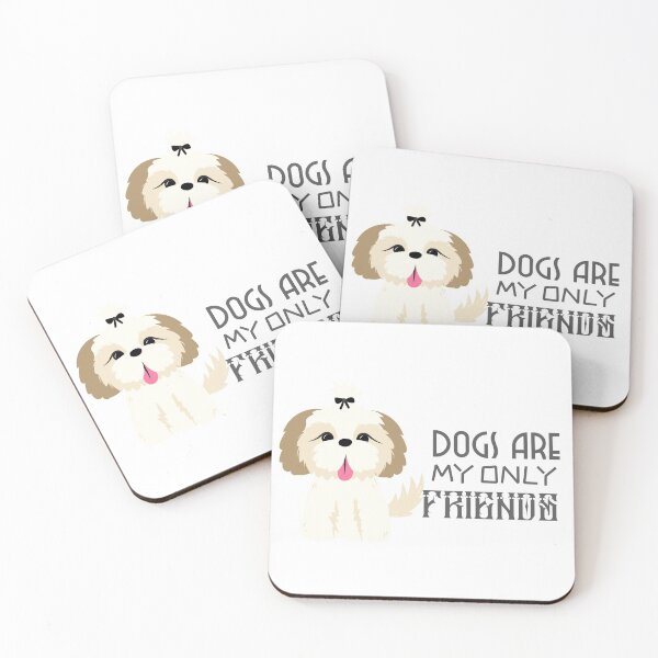 Item preview, Dogs are my only friends designed and sold by Alex&B.