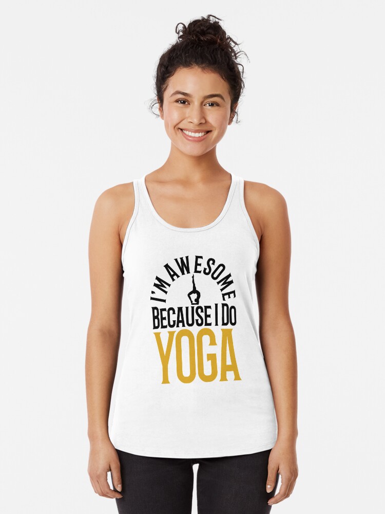 Thumbnail 1 of 3, Racerback Tank Top, I'm Awesome Because I do YOGA designed and sold by tw2us.