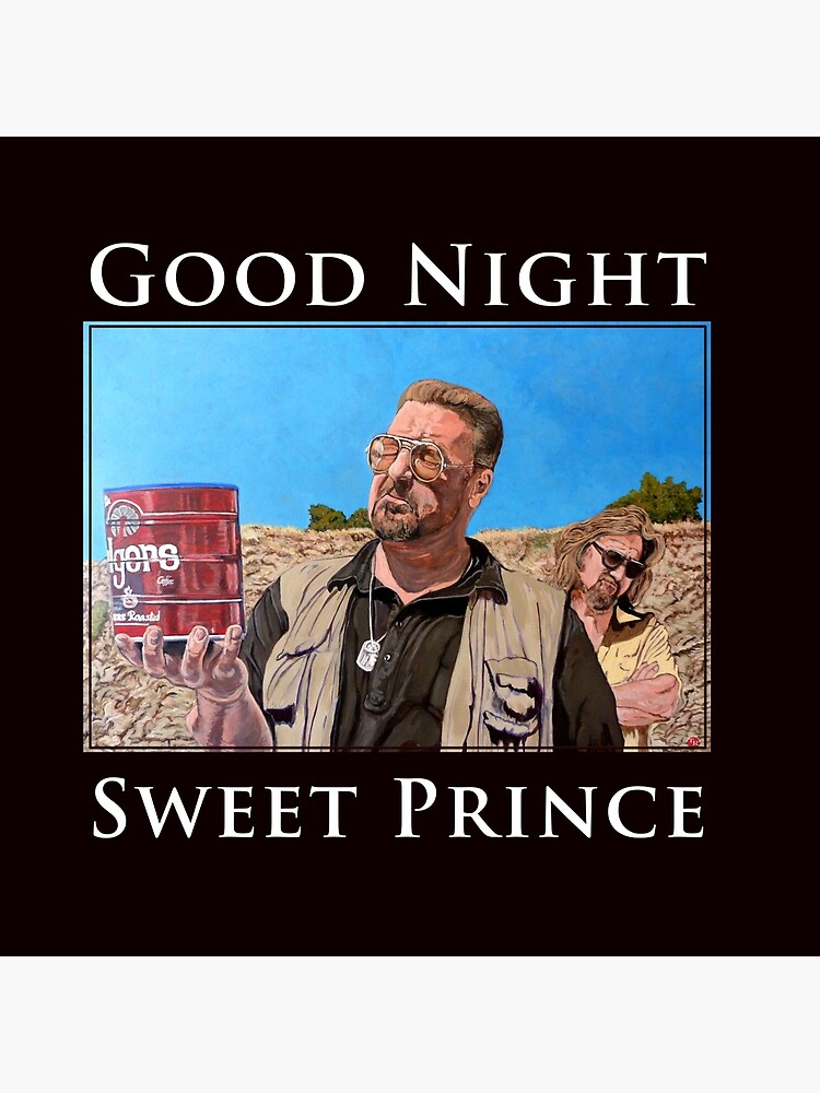 Good Night Sweet Prince by donnaroderick