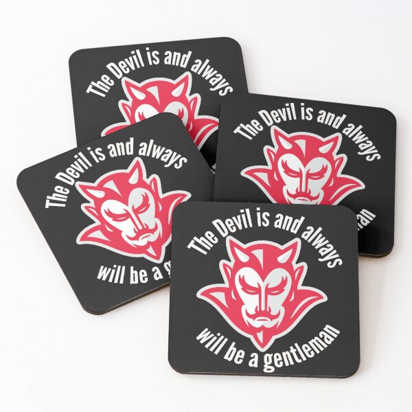 Item preview, The Devil is and always will be a gentleman. designed and sold by DarkHumorstore.