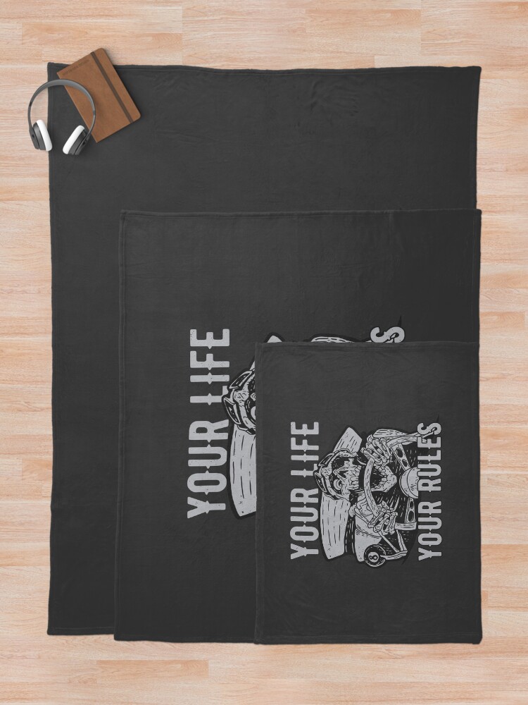 Alternate view of Your Life Your Rules Throw Blanket