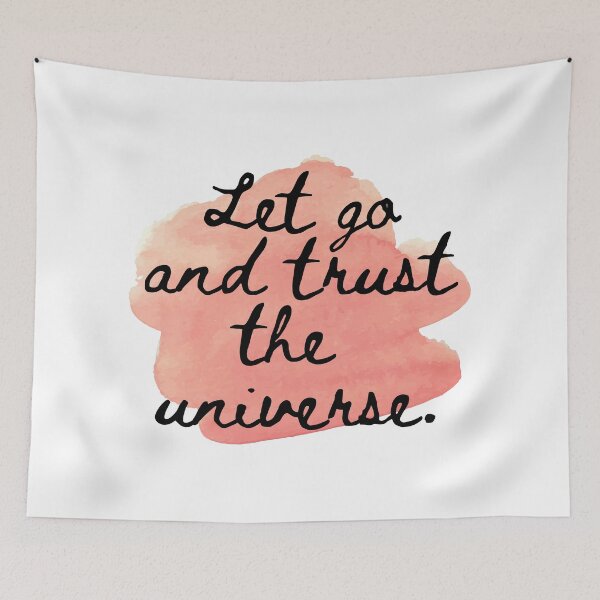 Item preview, Let Go and Trust the Universe designed and sold by TheStudioBee.