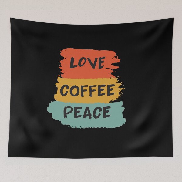 Item preview, LOVE COFFEE PEACE - COFFEE LOVERS  designed and sold by ellis-vinyasa.
