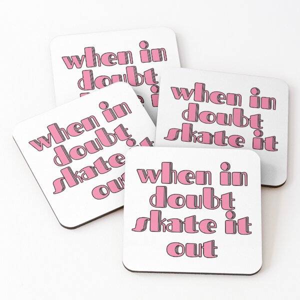 Item preview, When In Doubt Skate It Out designed and sold by m95sim.