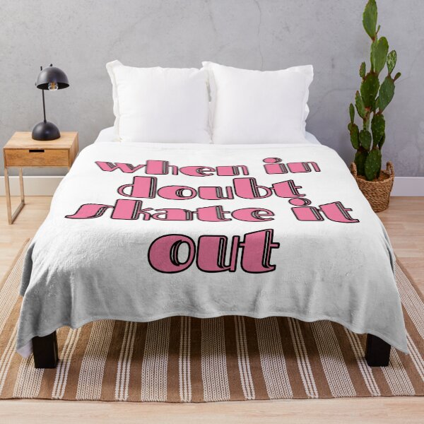Item preview, When In Doubt Skate It Out designed and sold by m95sim.