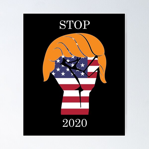 Item preview, Stop Donald Trump 2020 designed and sold by Tom Carpenter.