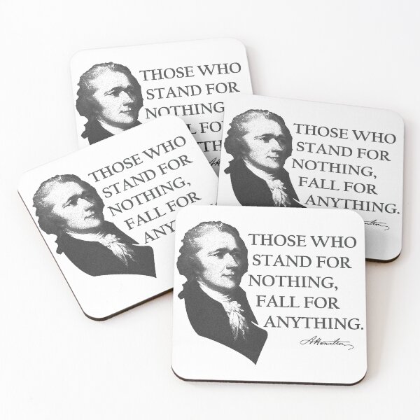 Item preview, Alexander Hamilton USA History Quote Those Who Stand designed and sold by AnthonyShields.