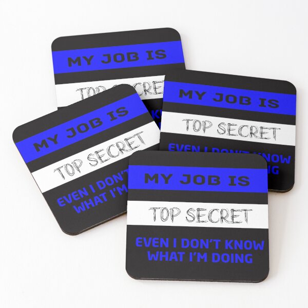 Item preview, My Job is Top Secret designed and sold by Life Shop.