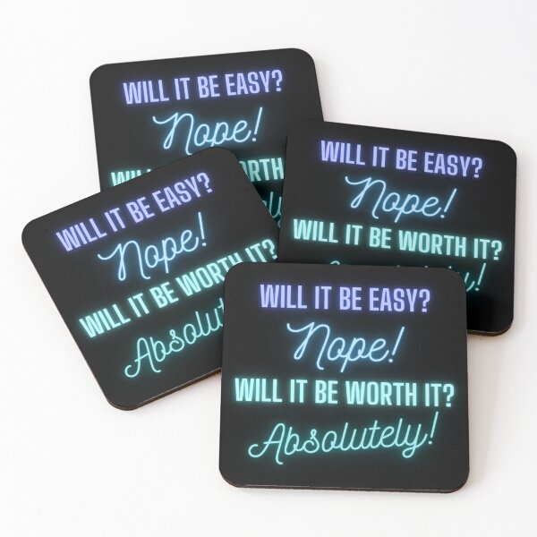 Item preview, Will it be easy? Nope! Will it be worth it? Absolutely! designed and sold by KillerPete.