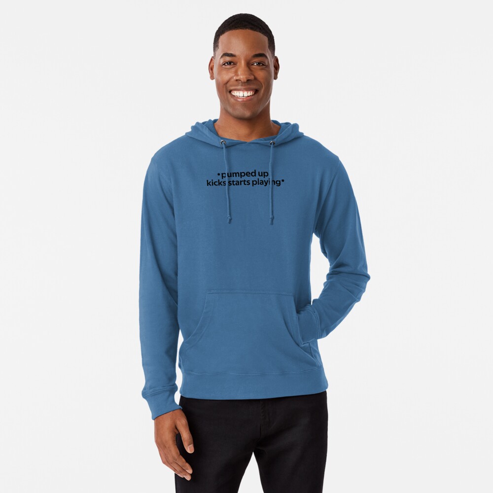 Pumped up kicks hoodie hotsell